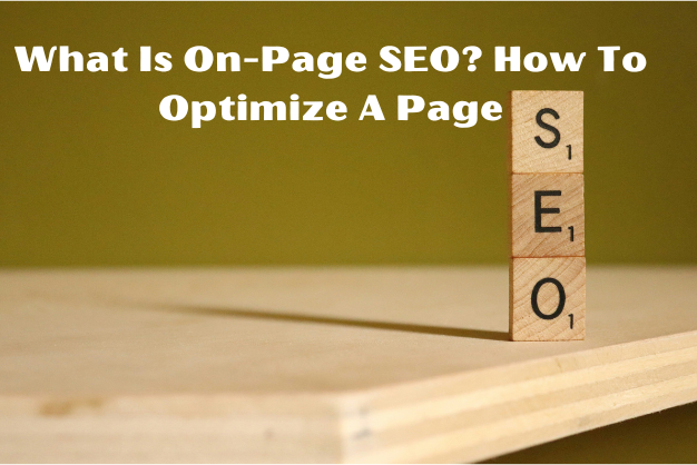 What Is On Page SEO How to Optimize a Page